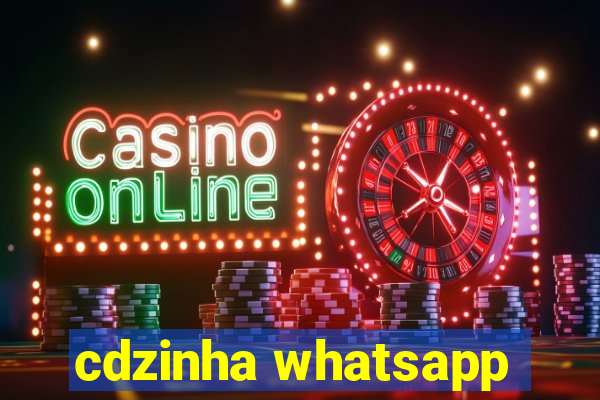 cdzinha whatsapp